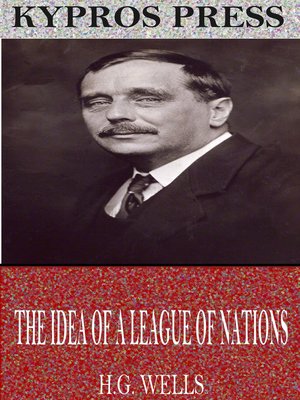 cover image of The Idea of a League of Nations